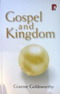 Gospel and Kingdom, The (Used Copy)