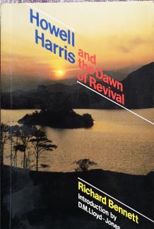 Howell Harris and the Dawn of Revival (Used Copy)