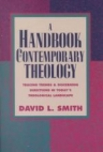 Handbook of Contemporary Theology (Used Copy)