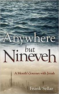 Anywhere But Nineveh: A Month’s Journey with Jonah (Daily Readings)