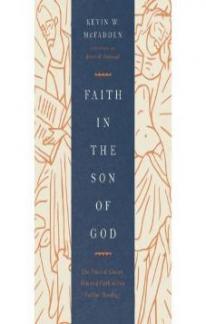 Faith In The Son Of God