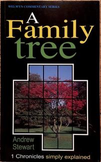 A family tree : the message of 1 Chronicles (Used Copy)