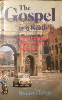 The Gospel as it really is : Paul’s Epistle to the Romans simply explained (Used Copy)