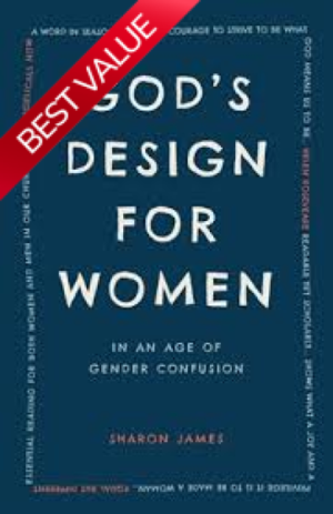 God’s Design for Women in an Age of Gender Confusion