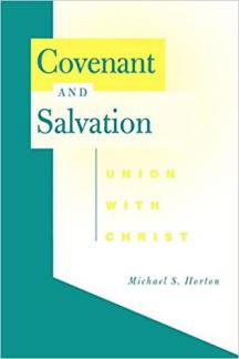 Covenant and Salvation (Used Copy)