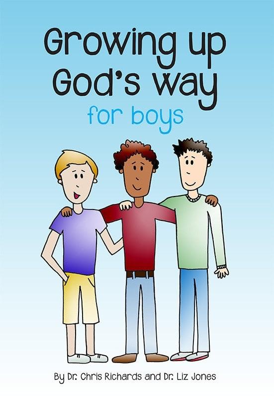 Growing Up God’s Way for Boys