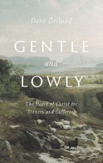 Gentle and Lowly (Used Copy)