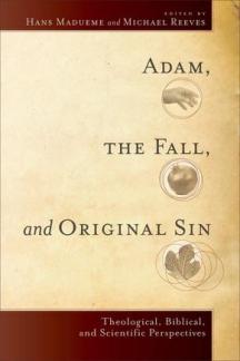 Adam The Fall And Original Sin (Used Copy)