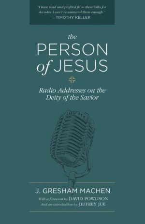 The Person of Jesus
