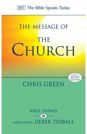 The Message of The Church