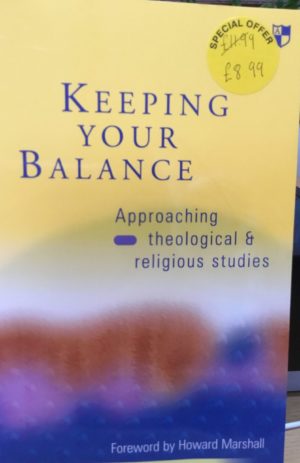 Keeping Your Balance: Approaching theological and religious studies