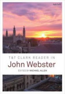 T & T Clark Reader in John Webster