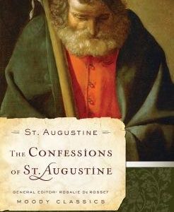 St Augustine. The Confessions Of St. Augustine