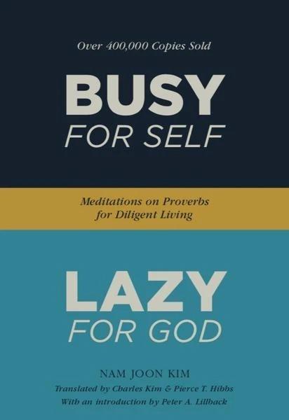 Busy for Self, Lazy for God (eBook)