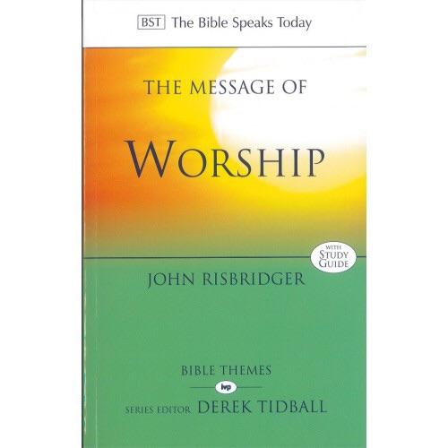 The Message of Worship