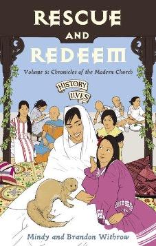 Rescue and Redeem Volume 5: Chronicles of the Modern Church