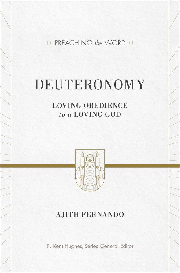 Deuteronomy Loving Obedience to a Loving God