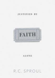 Justified by Faith Alone