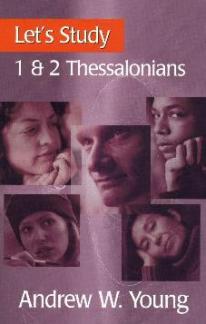 Let’s Study 1 & 2 Thessalonians