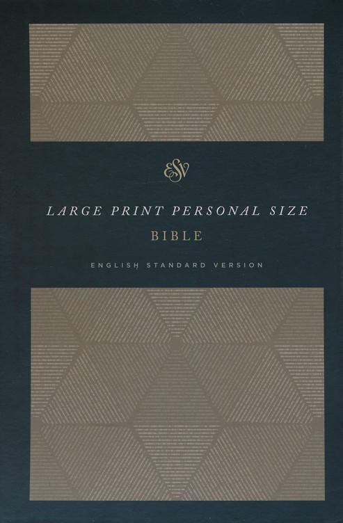ESV Large Print Personal Size Bible, Cloth Over Board, Timeless