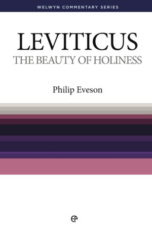 Leviticus: The Beauty of Holiness