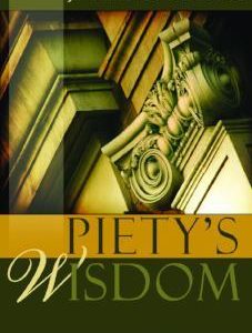 Piety’s Wisdom