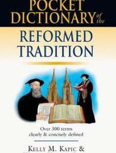 Pocket Dictionary of Reformed Tradition