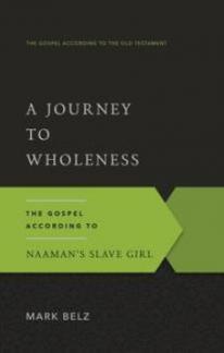 A Journey to Wholeness