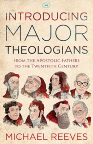 Introducing Major Theologians