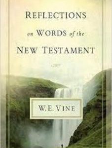 Reflections on Words of the New Testament