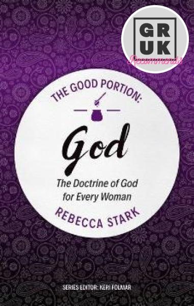 The Good Portion – God