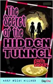 The Secret Of The Hidden Tunnel