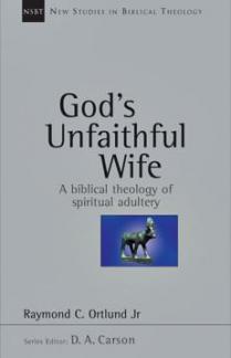 God’s Unfaithful Wife